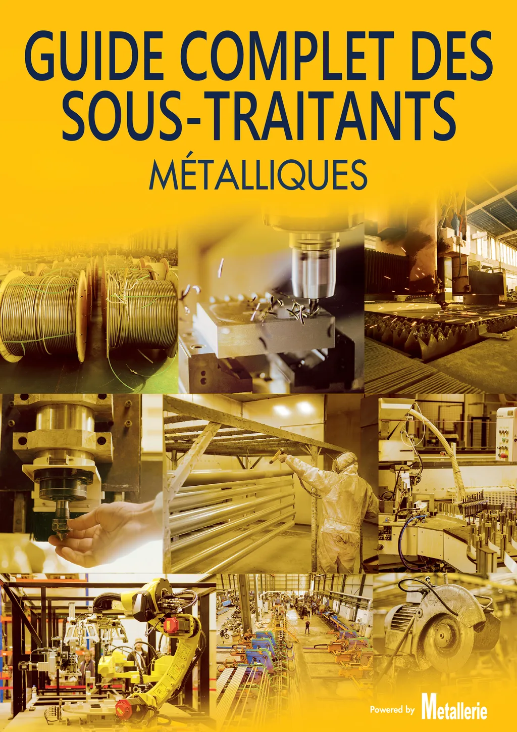 Cover image for GUIDE COMPLET DES SOUS-TRAITANTS MÉTALLIQUES