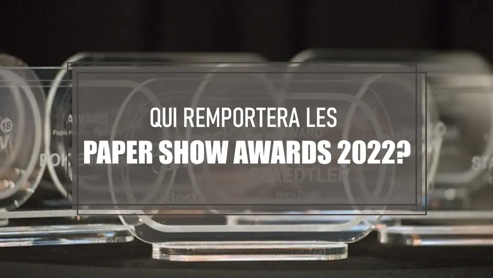 PAPER SHOW AWARDS
