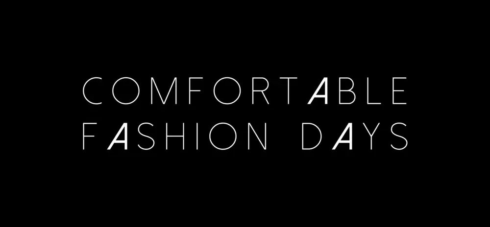 comfortable fashion days