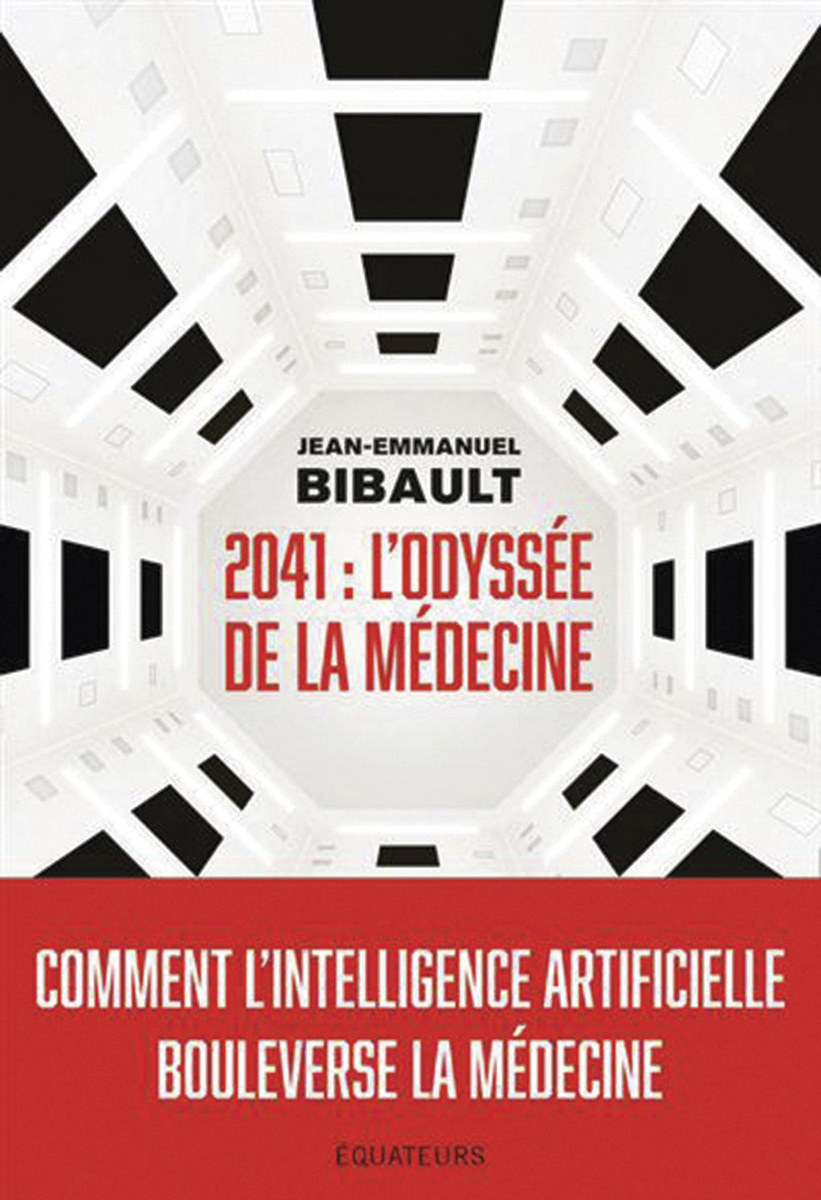 Jean-Emmanuel Bibault (2023). 2041: l'odyssée de la médecine. Equateurs, 208 blz.