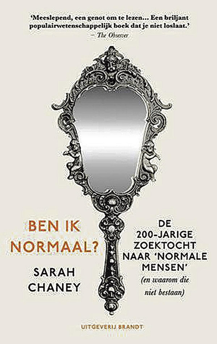 Sarah Chaney. Ben ik normaal? Vertaald door Robert Neugarten. Uitgeverij Brandt. 325 blz.