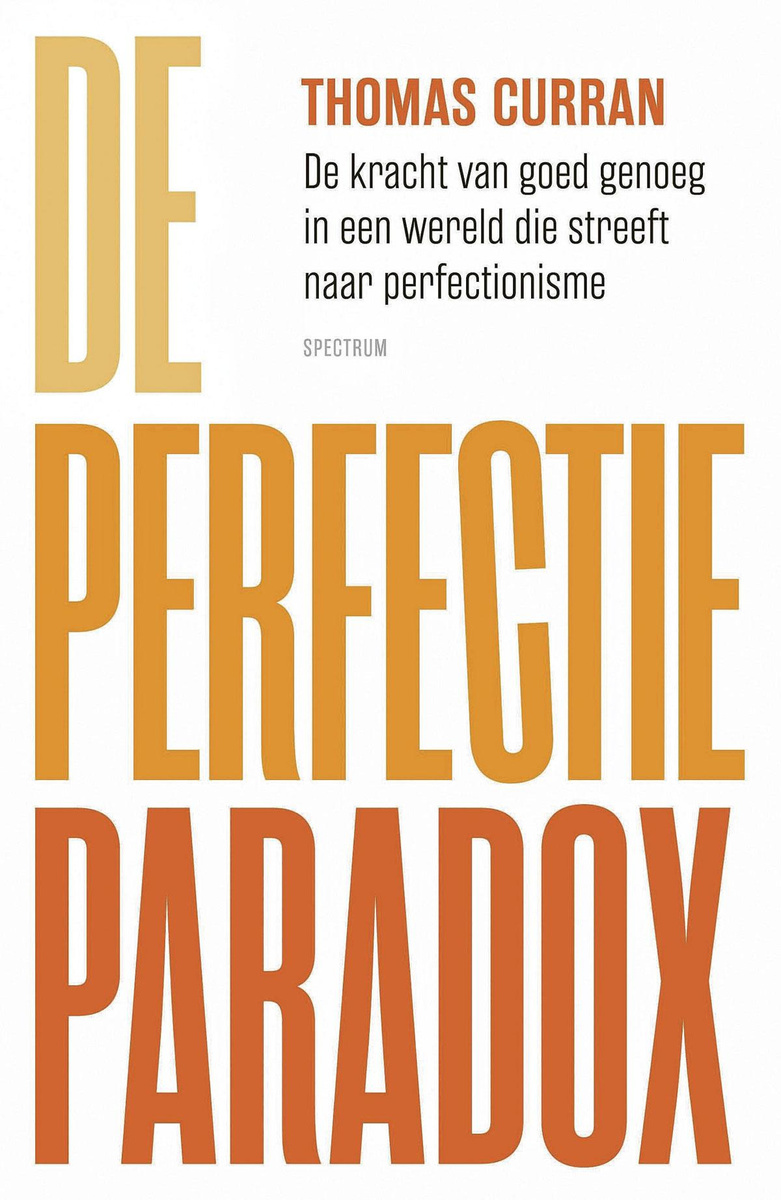 Waarom perfectionisme contraproductief is