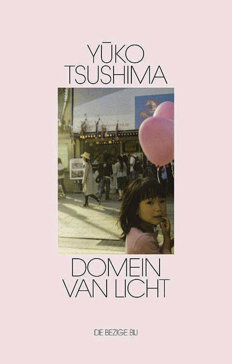 Yuko Tsushima, Domein van licht. Vertaald door Noriko de Vroomen- Kondo en Han Timmer, De Bezige Bij, 188 blz.