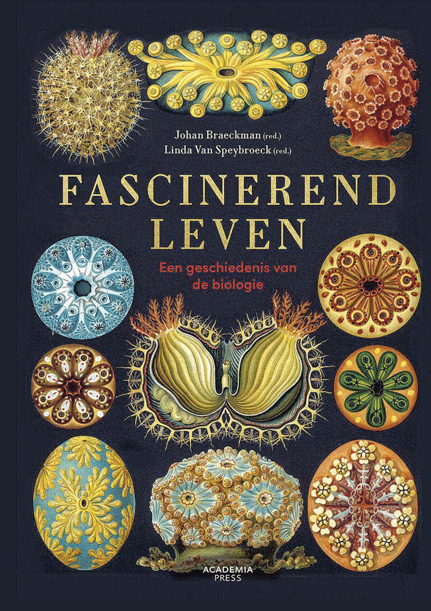 Johan Braeckman en Linda Van Speybroeck (red.), Fascinerend leven, een geschiedenis van de biologie. Academia Press, 742 p.