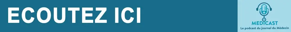 Medicast, le podcast du journal du Médecin