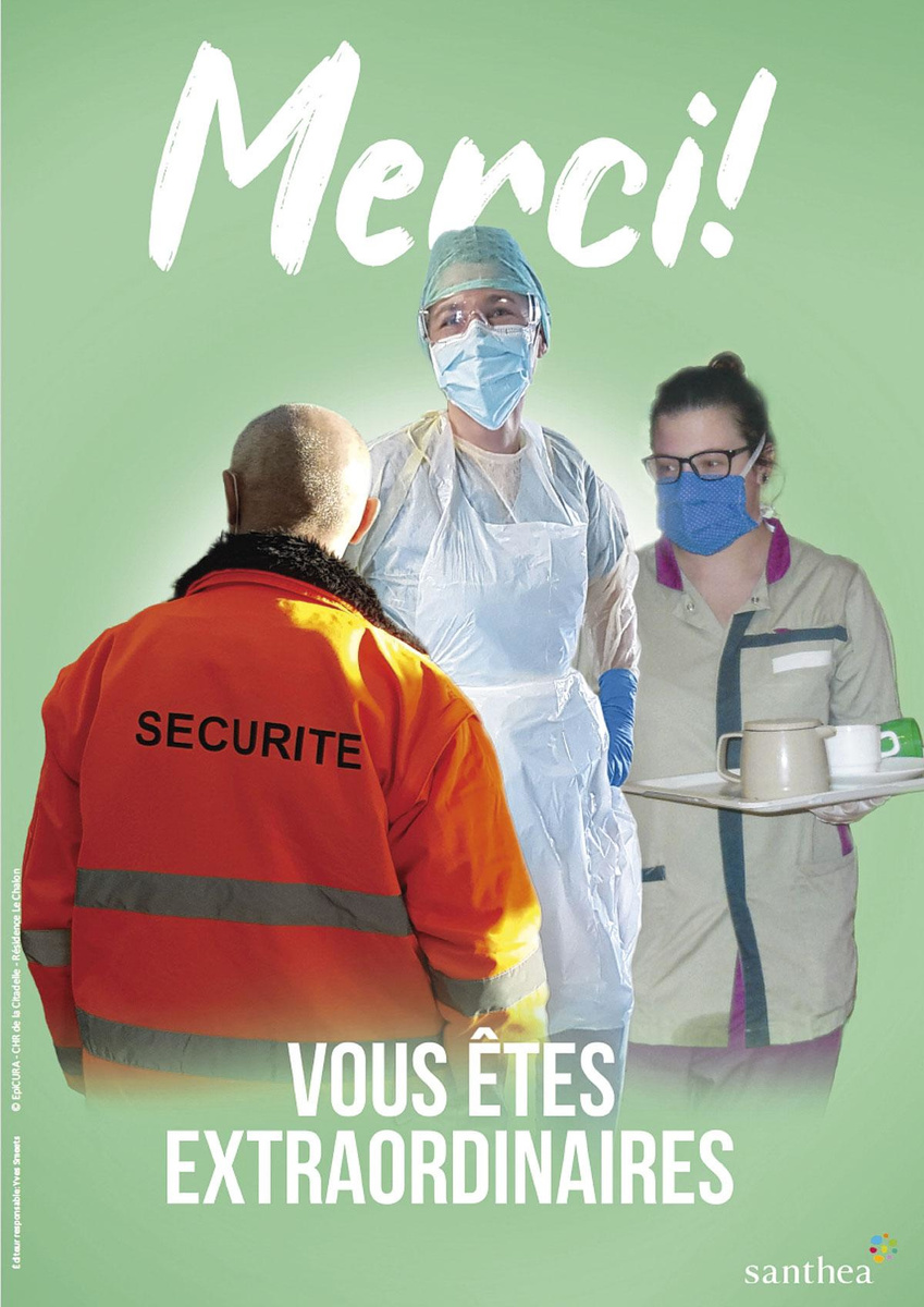 Santhea a produit une dizaine d'affiches différentes pour remercier tous les travailleurs de leur implication.