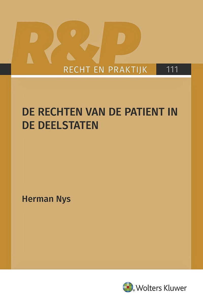 Herman Nys (2022). De rechten van de patiënt in de deelstaten. Wolters Kluwer, 178 blz.