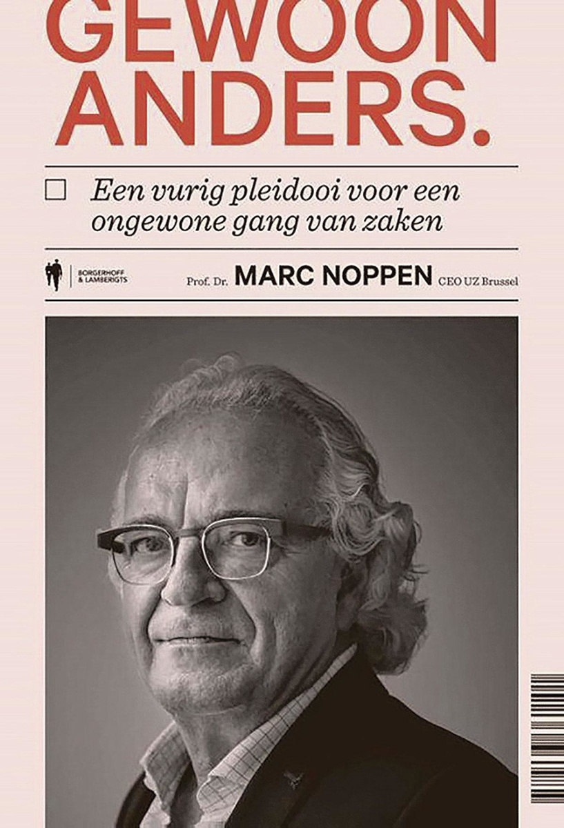 Marc Noppen: 'Waar is de visie op onze gezondheidszorg?'