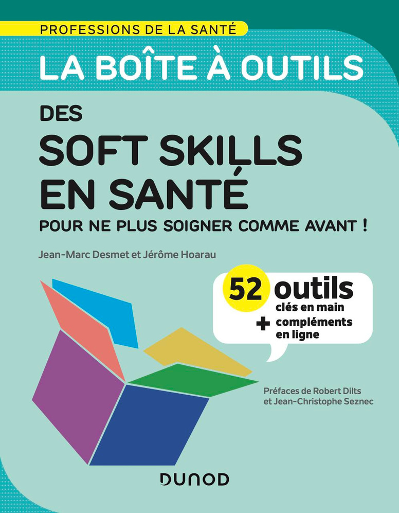 A lire: 52 outils "soft" pour ne plus soigner comme avant