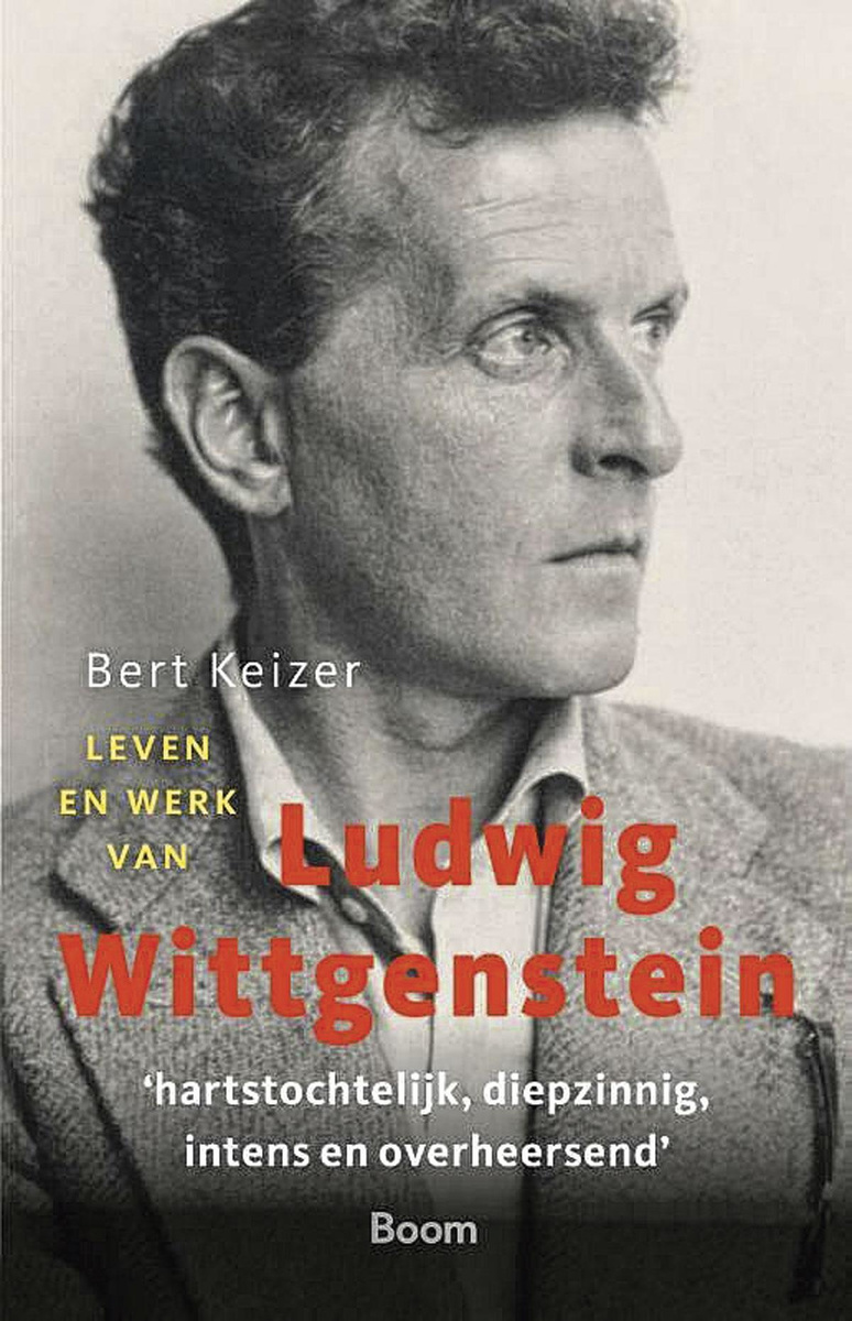 Bert Keizer, Leven en werk van Ludwig Wittgenstein. Boom, 160 blz.