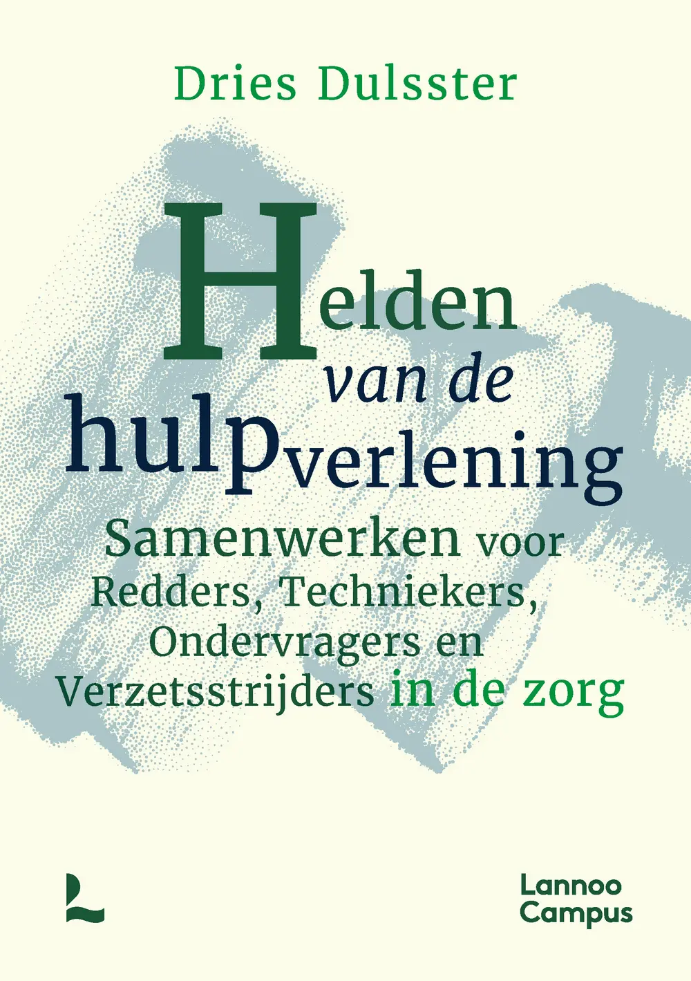 Cover Helden van de hulpverlening