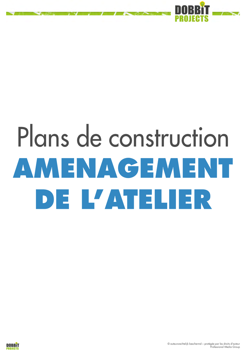 7 plans de construction amenagement de l'atelier