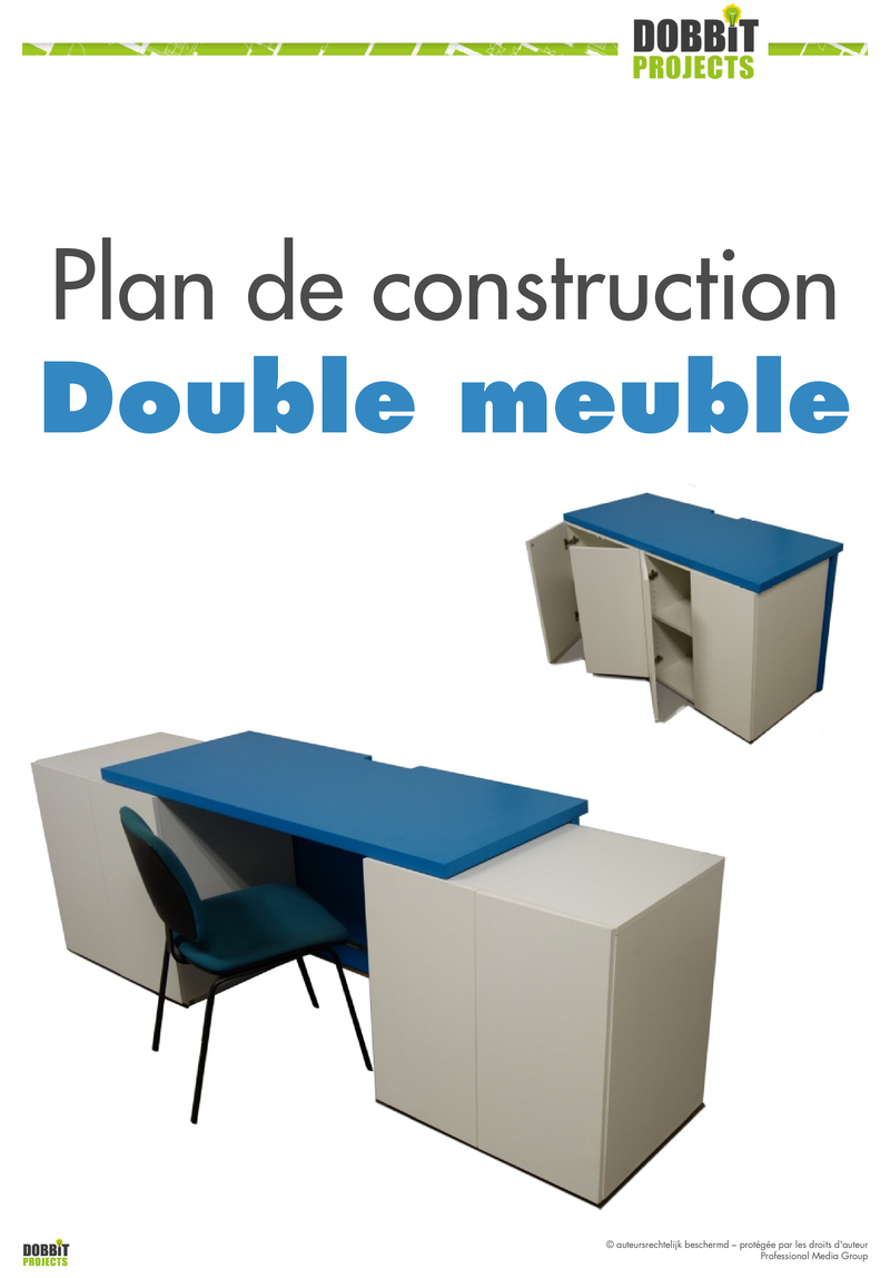 DOUBLE MEUBLE