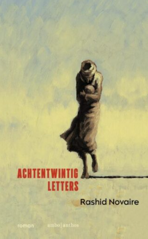 Achtentiwnitg letters - Rashid Novaire